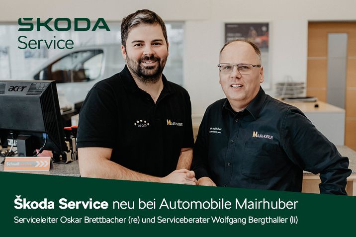 Škoda Service neu bei Automobile Mairhuber